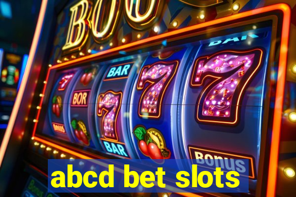 abcd bet slots